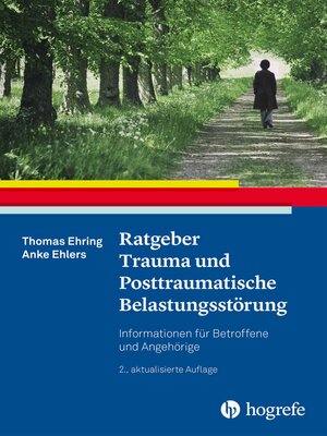 cover image of Ratgeber Trauma und Posttraumatische Belastungsstörung
